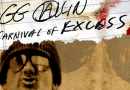 GG ALLIN ‘Carnival of Excess’ Documentary Now Available