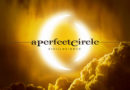 Listen: “Disillusioned” – New A PERFECT CIRCLE Song